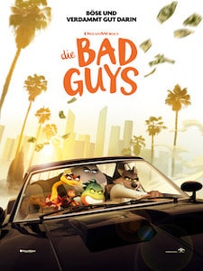 Die Bad Guys