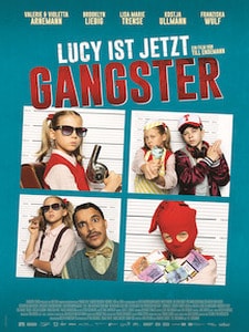 Lucy ist jetzt Gangster