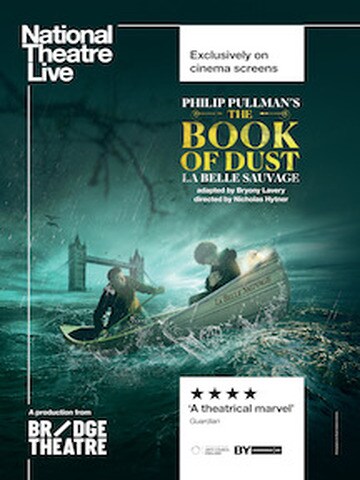 Affiche National Theatre Live: The Book of Dust